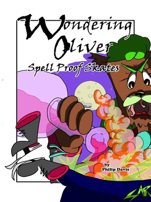 cover image of Wondering Oliver Spell Proof Skates